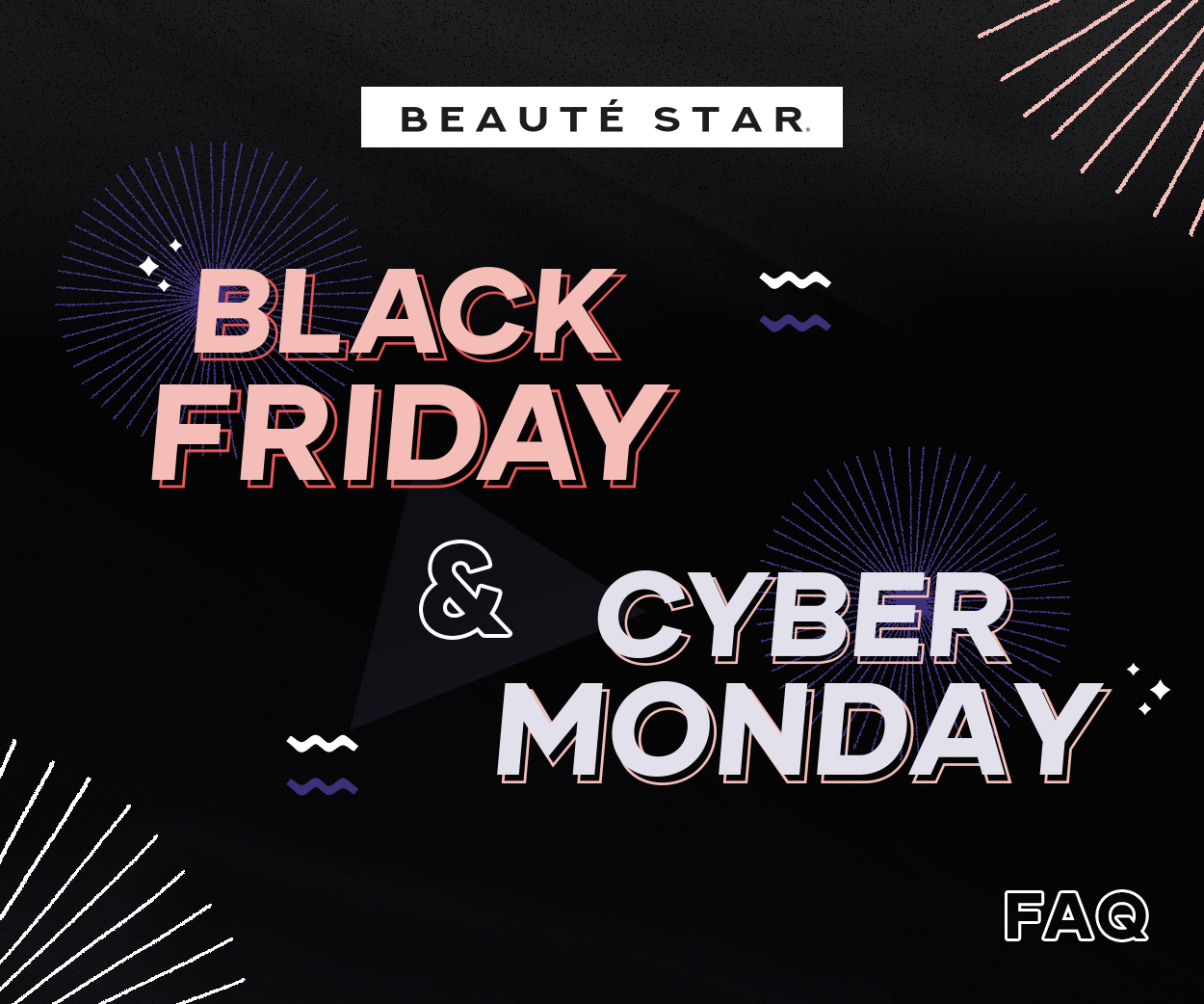 Black Friday & Cyber Monday FAQ